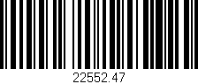 Código de barras (EAN, GTIN, SKU, ISBN): '22552.47'