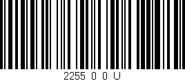 Código de barras (EAN, GTIN, SKU, ISBN): '2255_0_0_U'