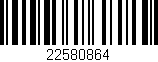 Código de barras (EAN, GTIN, SKU, ISBN): '22580864'