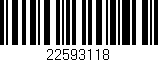 Código de barras (EAN, GTIN, SKU, ISBN): '22593118'