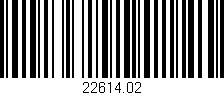 Código de barras (EAN, GTIN, SKU, ISBN): '22614.02'