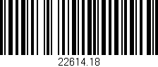 Código de barras (EAN, GTIN, SKU, ISBN): '22614.18'