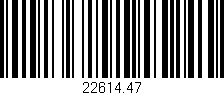Código de barras (EAN, GTIN, SKU, ISBN): '22614.47'