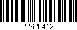 Código de barras (EAN, GTIN, SKU, ISBN): '22626412'