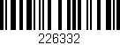 Código de barras (EAN, GTIN, SKU, ISBN): '226332'