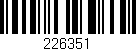 Código de barras (EAN, GTIN, SKU, ISBN): '226351'