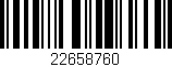 Código de barras (EAN, GTIN, SKU, ISBN): '22658760'