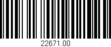 Código de barras (EAN, GTIN, SKU, ISBN): '22671.00'