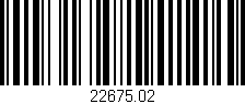 Código de barras (EAN, GTIN, SKU, ISBN): '22675.02'