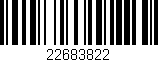 Código de barras (EAN, GTIN, SKU, ISBN): '22683822'