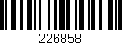Código de barras (EAN, GTIN, SKU, ISBN): '226858'