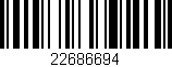 Código de barras (EAN, GTIN, SKU, ISBN): '22686694'