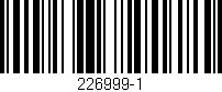 Código de barras (EAN, GTIN, SKU, ISBN): '226999-1'