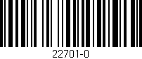 Código de barras (EAN, GTIN, SKU, ISBN): '22701-0'