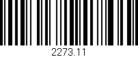 Código de barras (EAN, GTIN, SKU, ISBN): '2273.11'