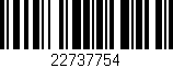 Código de barras (EAN, GTIN, SKU, ISBN): '22737754'