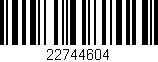 Código de barras (EAN, GTIN, SKU, ISBN): '22744604'