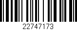 Código de barras (EAN, GTIN, SKU, ISBN): '22747173'
