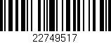 Código de barras (EAN, GTIN, SKU, ISBN): '22749517'