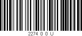 Código de barras (EAN, GTIN, SKU, ISBN): '2274_0_0_U'