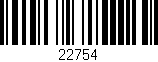 Código de barras (EAN, GTIN, SKU, ISBN): '22754'