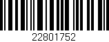 Código de barras (EAN, GTIN, SKU, ISBN): '22801752'