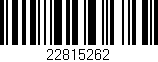 Código de barras (EAN, GTIN, SKU, ISBN): '22815262'