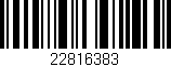 Código de barras (EAN, GTIN, SKU, ISBN): '22816383'