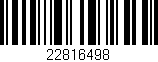 Código de barras (EAN, GTIN, SKU, ISBN): '22816498'