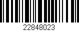 Código de barras (EAN, GTIN, SKU, ISBN): '22848023'