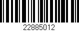 Código de barras (EAN, GTIN, SKU, ISBN): '22885012'