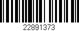 Código de barras (EAN, GTIN, SKU, ISBN): '22891373'