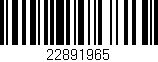 Código de barras (EAN, GTIN, SKU, ISBN): '22891965'