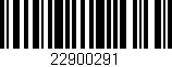 Código de barras (EAN, GTIN, SKU, ISBN): '22900291'
