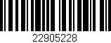 Código de barras (EAN, GTIN, SKU, ISBN): '22905228'