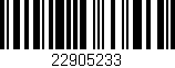 Código de barras (EAN, GTIN, SKU, ISBN): '22905233'