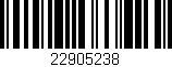 Código de barras (EAN, GTIN, SKU, ISBN): '22905238'