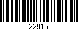Código de barras (EAN, GTIN, SKU, ISBN): '22915'