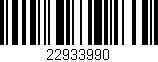 Código de barras (EAN, GTIN, SKU, ISBN): '22933990'