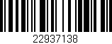 Código de barras (EAN, GTIN, SKU, ISBN): '22937138'