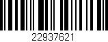 Código de barras (EAN, GTIN, SKU, ISBN): '22937621'