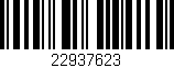Código de barras (EAN, GTIN, SKU, ISBN): '22937623'