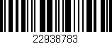 Código de barras (EAN, GTIN, SKU, ISBN): '22938783'