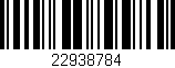Código de barras (EAN, GTIN, SKU, ISBN): '22938784'