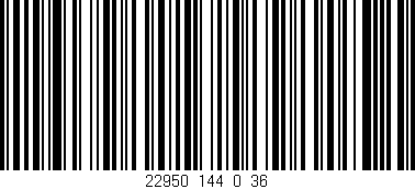Código de barras (EAN, GTIN, SKU, ISBN): '22950_144_0_36'