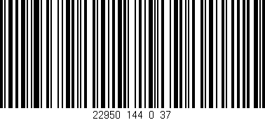 Código de barras (EAN, GTIN, SKU, ISBN): '22950_144_0_37'