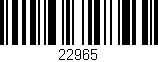 Código de barras (EAN, GTIN, SKU, ISBN): '22965'