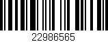 Código de barras (EAN, GTIN, SKU, ISBN): '22986565'