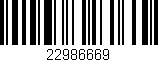 Código de barras (EAN, GTIN, SKU, ISBN): '22986669'