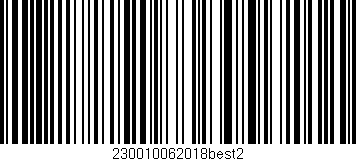 Código de barras (EAN, GTIN, SKU, ISBN): '230010062018best2'